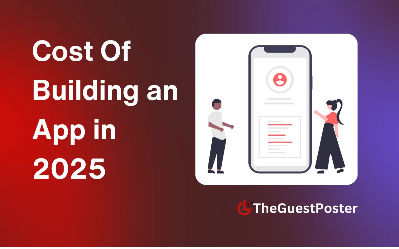 cost of building an app in 2025