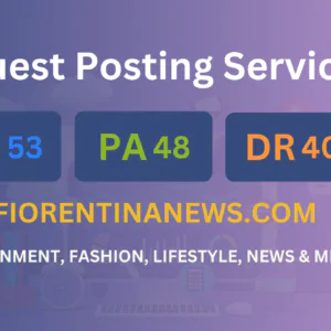 publish guest post on fiorentinanews.com