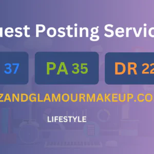 publish guest post on glitzandglamourmakeup.co.uk