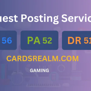 publish guest post on cardsrealm.com
