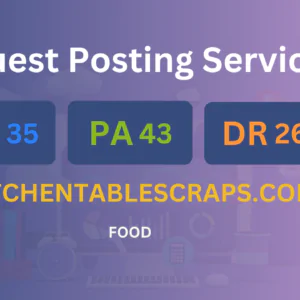 publish guest post on kitchentablescraps.com