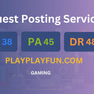publish guest post on playplayfun.com