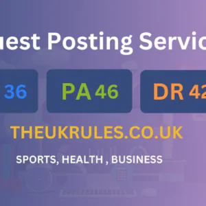 publish guest post on theukrules.co.uk