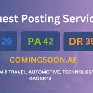 publish guest post on comingsoon.ae