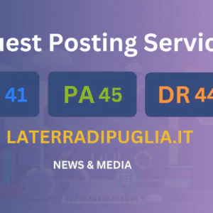 publish guest post on laterradipuglia.it