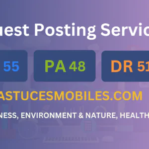 publish guest post on astucesmobiles.com