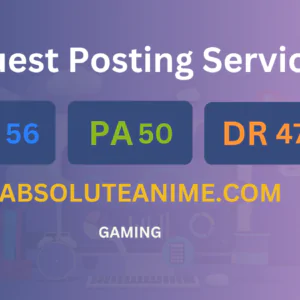 publish guest post on absoluteanime.com