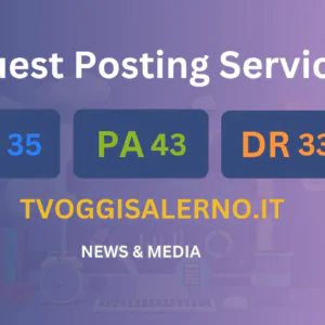 publish guest post on tvoggisalerno.it