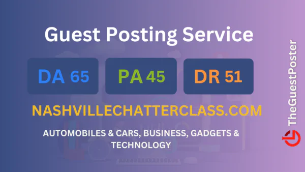 publish guest post on nashvillechatterclass.com