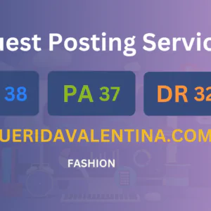 publish guest post on queridavalentina.com