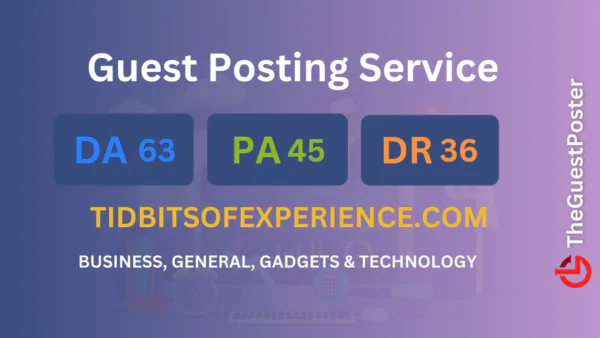 publish guest post on tidbitsofexperience.com