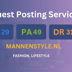 publish guest post on mannenstyle.nl