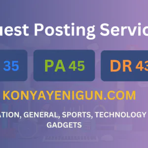 publish guest post on konyayenigun.com