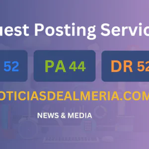 publish guest post on noticiasdealmeria.com
