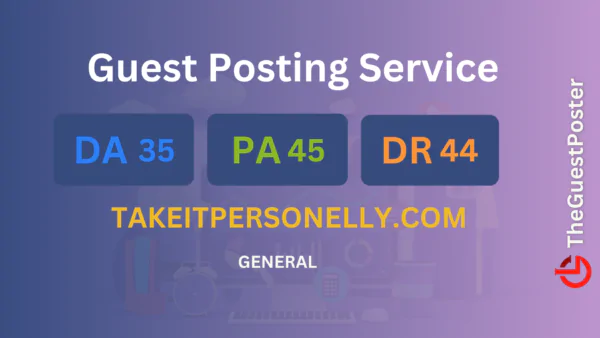 publish guest post on takeitpersonelly.com