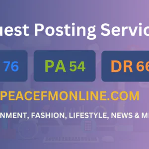 publish guest post on peacefmonline.com