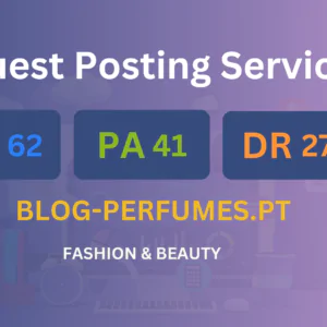 publish guest post on blog-perfumes.pt