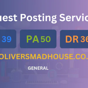publish guest post on theoliversmadhouse.co.uk