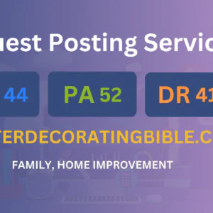 publish guest post on betterdecoratingbible.com