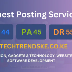 publish guest post on techtrendske.co.ke