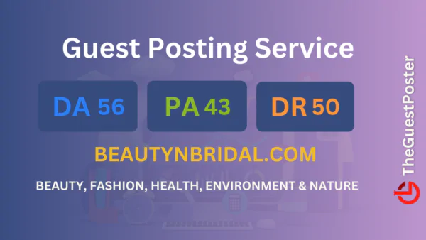 publish guest post on beautynbridal.com