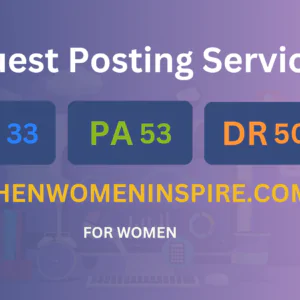 publish guest post on whenwomeninspire.com