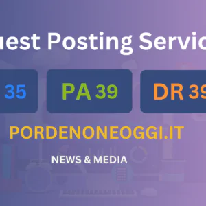 publish guest post on pordenoneoggi.it