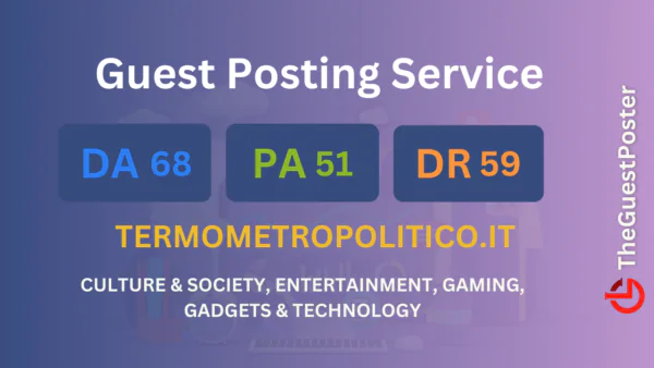 publish guest post on termometropolitico.it