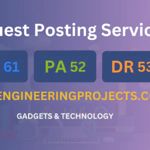 publish guest post on theengineeringprojects.com