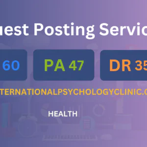 publish guest post on theinternationalpsychologyclinic.com