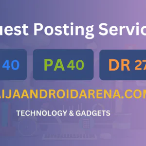 publish guest post on naijaandroidarena.com