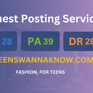 publish guest post on teenswannaknow.com