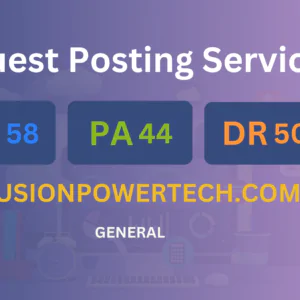 publish guest post on fusionpowertech.com