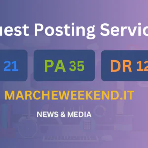 publish guest post on marcheweekend.it
