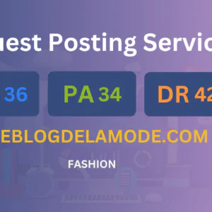 publish guest post on leblogdelamode.com