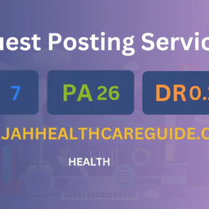 publish guest post on sharjahhealthcareguide.com