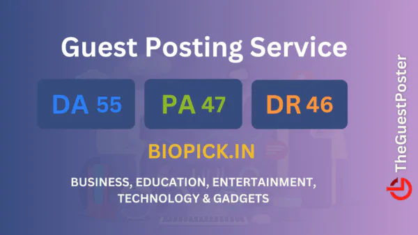 publish guest post on biopick.in
