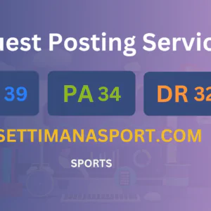publish guest post on settimanasport.com