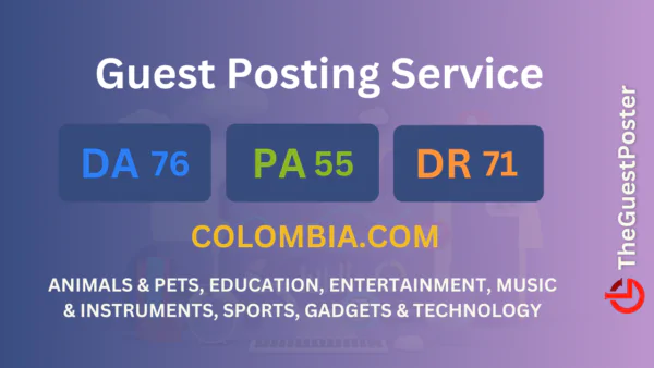 publish guest post on colombia.com