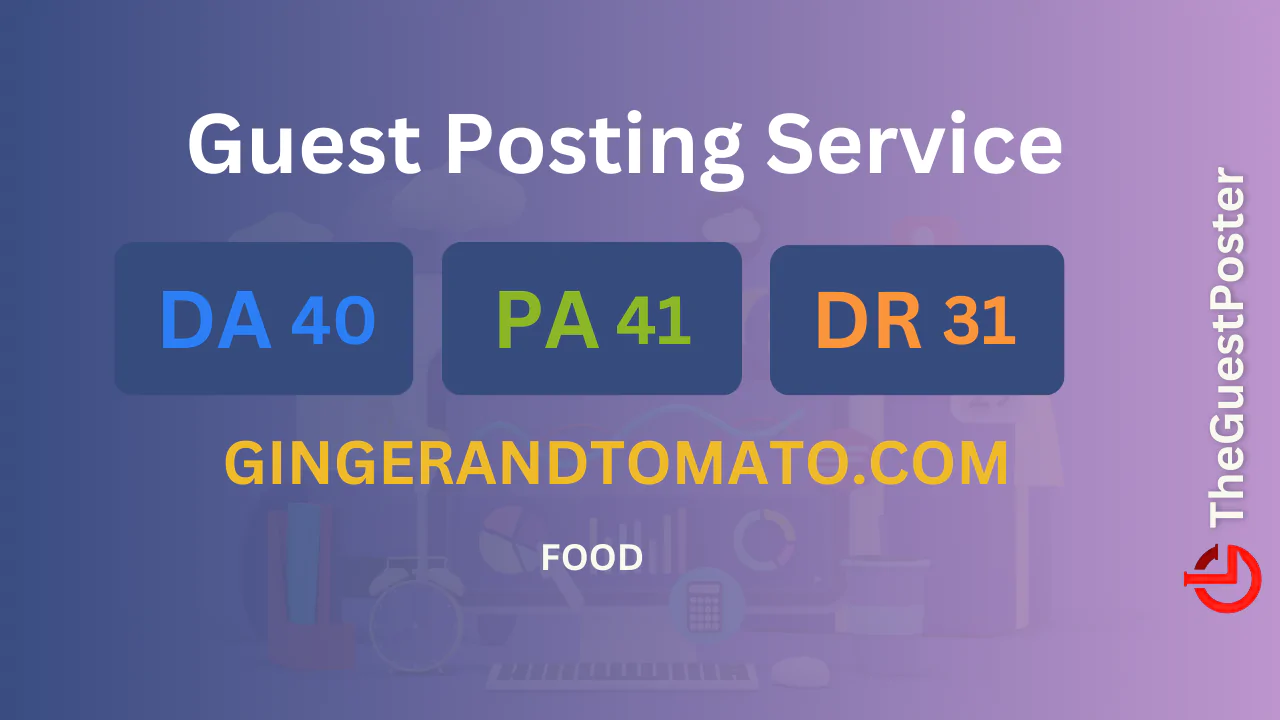 publish guest post on gingerandtomato.com