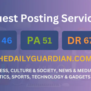 publish guest post on thedailyguardian.com