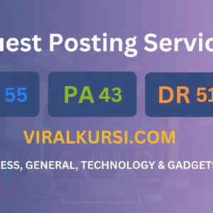 publish guest post on viralkursi.com