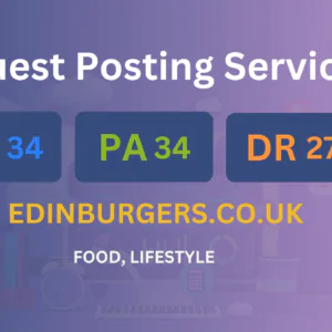 publish guest post on edinburgers.co.uk