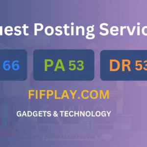 publish guest post on fifplay.com