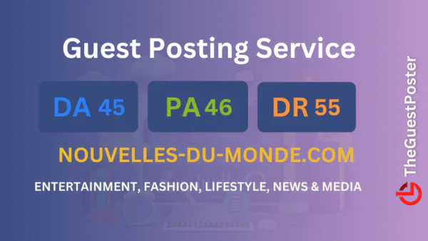 publish guest post on nouvelles-du-monde.com