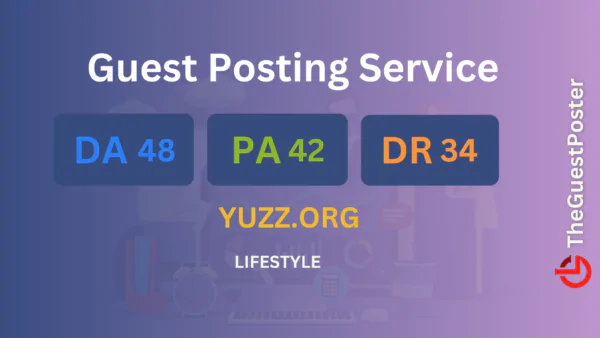publish guest post on yuzz.org
