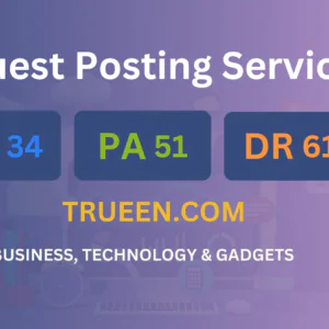 publish guest post on trueen.com