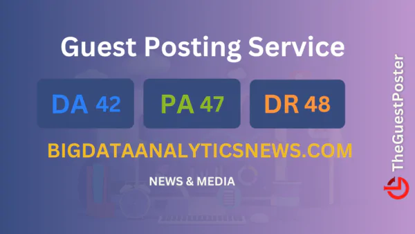publish guest post on bigdataanalyticsnews.com