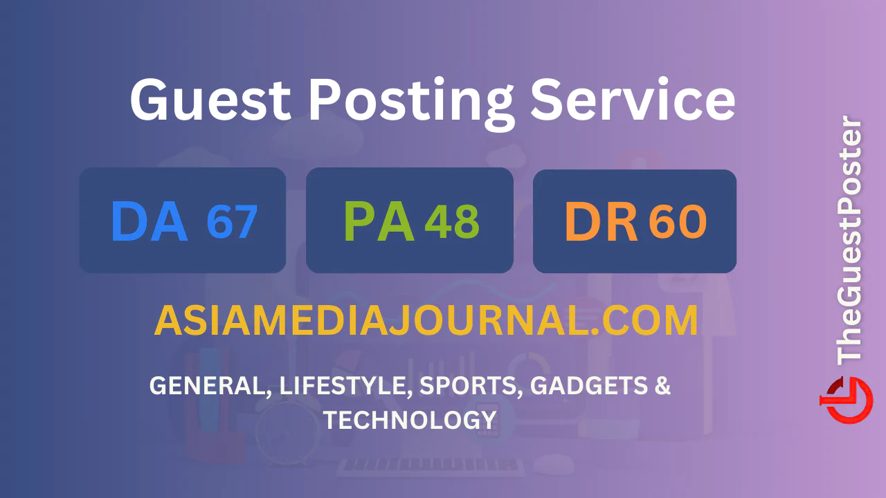 publish guest post on asiamediajournal.com