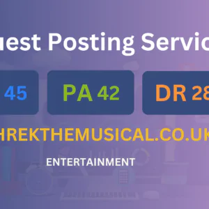 publish guest post on shrekthemusical.co.uk